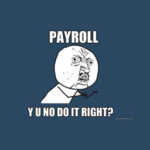 How to do payroll the right way